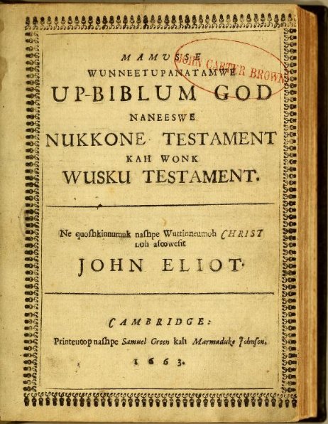 Eliot Indian Bible. Public Domain.
