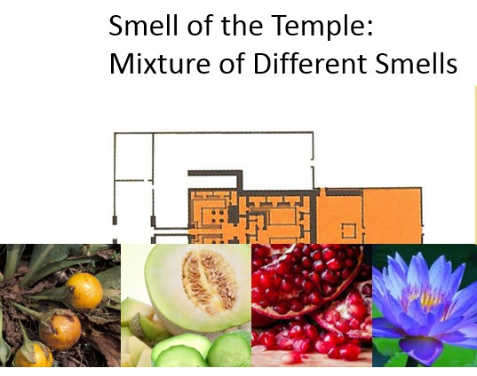 Smell of the temple