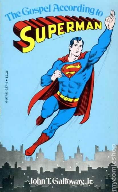 The Gospel According to Superman, 1973.