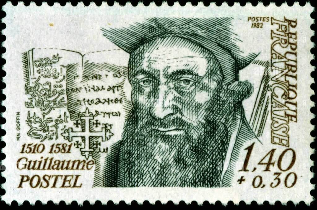 Guillaume Postel was honored for his intellectual contributions by the French government with a stamp in 1982, designed by Marie-Noëlle Goffin. © Marie-Noélle Goffin.