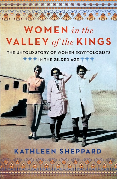 Cover of Women in the Valley of the Kings, by Kathleen Sheppard